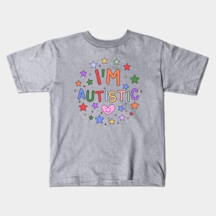 I'm Autistic - Celebrating Autism Awareness Kids T-Shirt